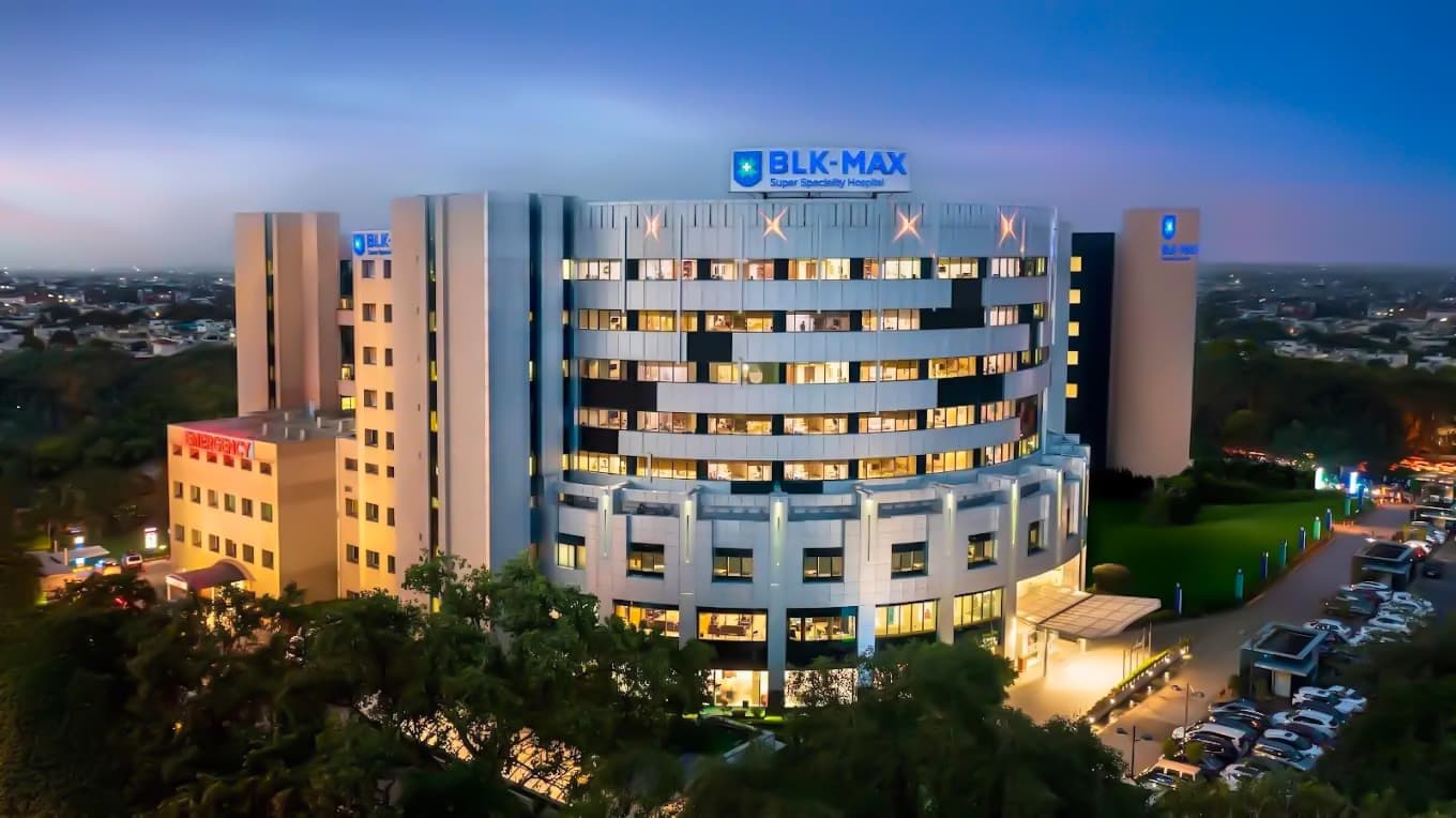 BLK-Max Super Specialty Hospital, Delhi